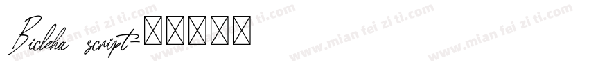Bickha script字体转换